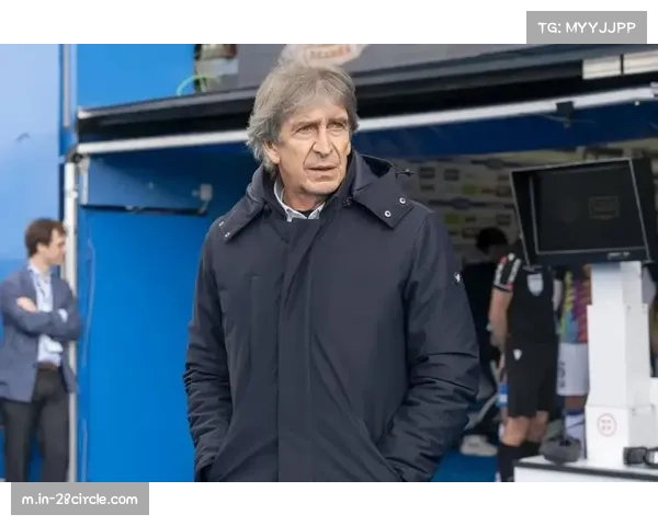 贝蒂斯主帅佩莱格里尼深谙轮换，欧联资格热门